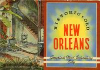 Historic old New Orleans: America's most interesting city