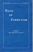 Facts on Communism Vol. 1: The Communist Ideology 