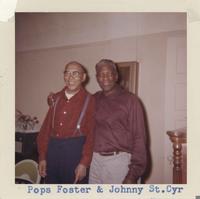 George "Pops" Foster and Johnny St. Cyr