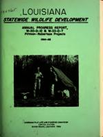 Louisiana Statewide Wildlife Development-Progress Report 1964-1965