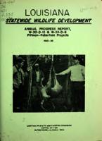 Louisiana Statewide Wildlife Development-Progress Report 1965-1966