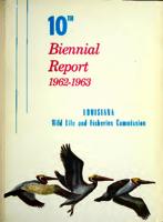 Louisiana Wildlife and Fisheries Commission-Biennial Report 1962-1963