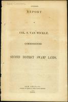 Report of Col. S. Van Wickle, Commissioner Second District Swamp Lands