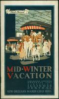 Third annual mid-winter vacation : New Orleans Mardi Gras, 1916.
