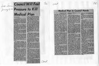 Council will feel pressure to kill medical plan: Medical plan in council hands