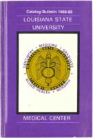 1988-1989 LSU Medical Center Catalog/Bulletin