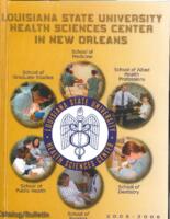 2005-2006 LSU Health Sciences Center in New Orleans Catalog/Bulletin
