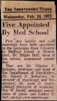 Five Appointed by Med School